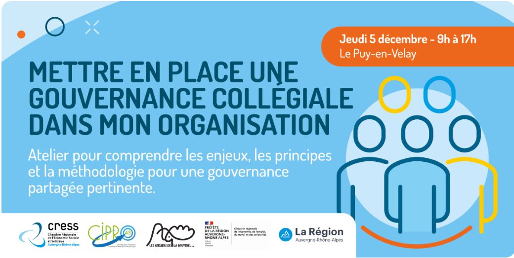 You are currently viewing Atelier – Mettre en place une gouvernance collégiale dans mon organisation – 5 décembre 2024